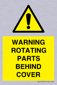 WARNING ROTATING PARTS BEHIND COVER